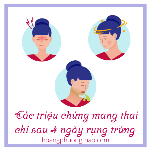 cac-trieu-chung-mang-thai-sau-4-ngay-rung-trung