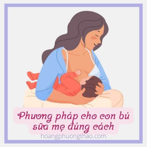 Phuong-phap-cho-con-bu-sua-me-dung-cach